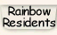 Rainbow Residents